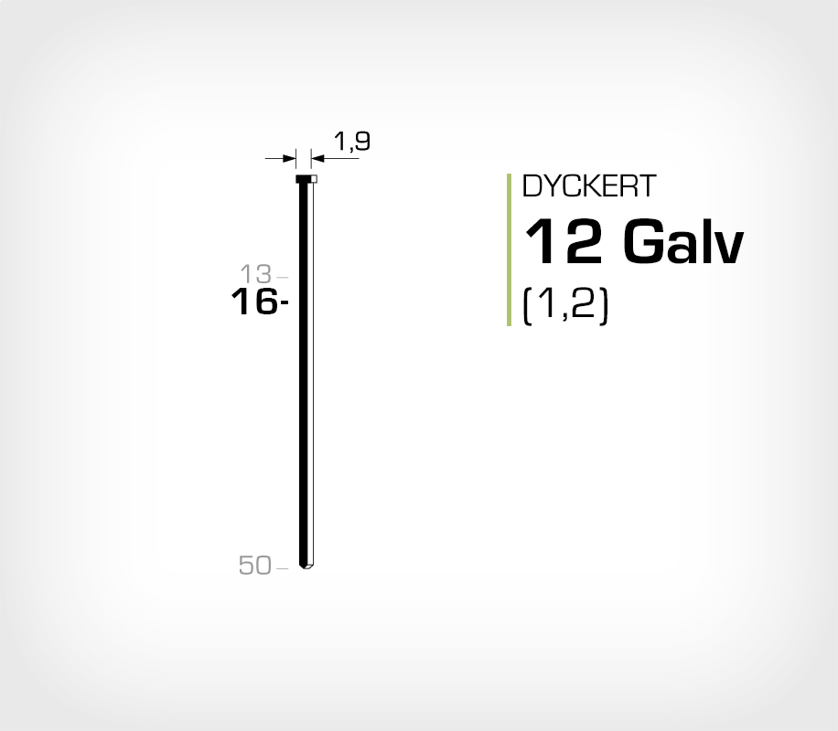 Dyckert 12/16 (SKN 12-16) Galv